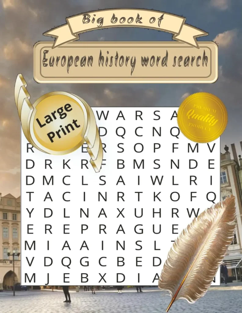 Big Book of European History Word Search: 110 Puzzles for Adults & Seniors 1 Big Book of European History Word Search
