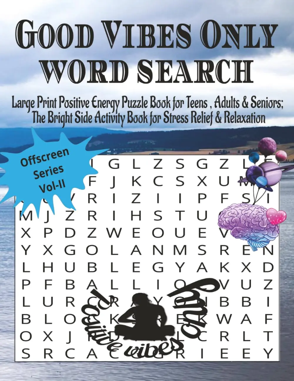 Good Vibes Only Word Search