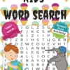 Kids word search Kids Word Search: Large Print Screen-Free Puzzle Book for Children