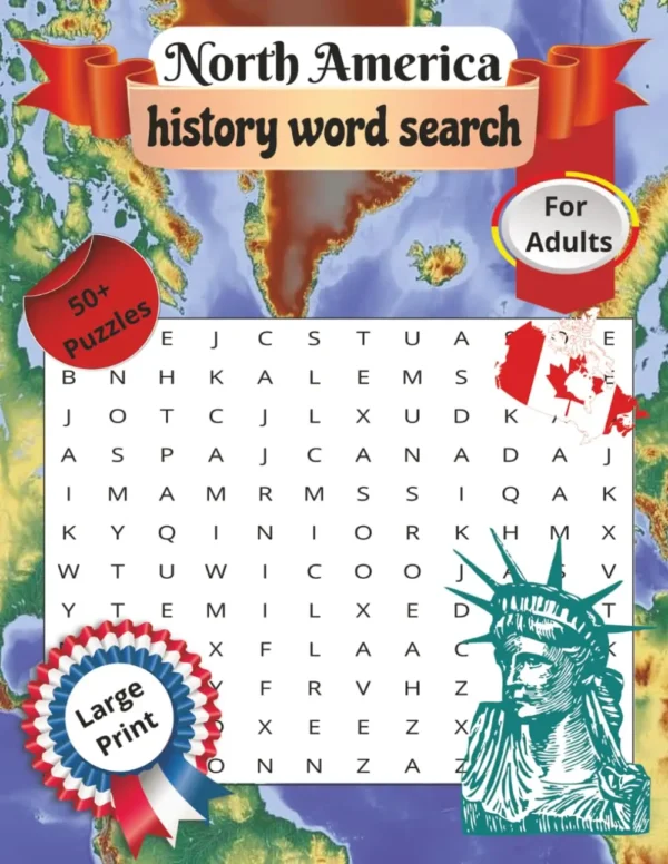 North America History Word Search: 55 Puzzles for Adults & Teens