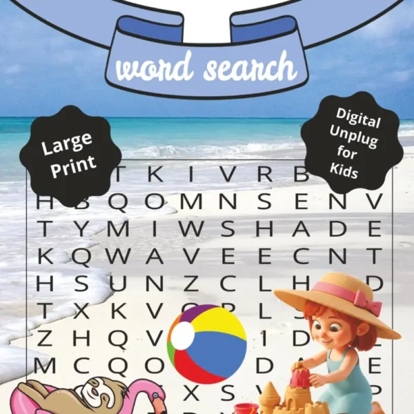 Summer word search Summer Word Search for Kids: Large Print Puzzles, 110 Pages of Fun