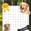 The Dog Word Search: 50+ Relaxing Dog Puzzles for Adults & Teens