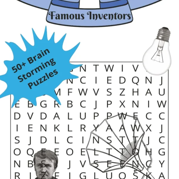The Great History Word Search: Famous Inventors – 55 Puzzles for Adults & Teens
